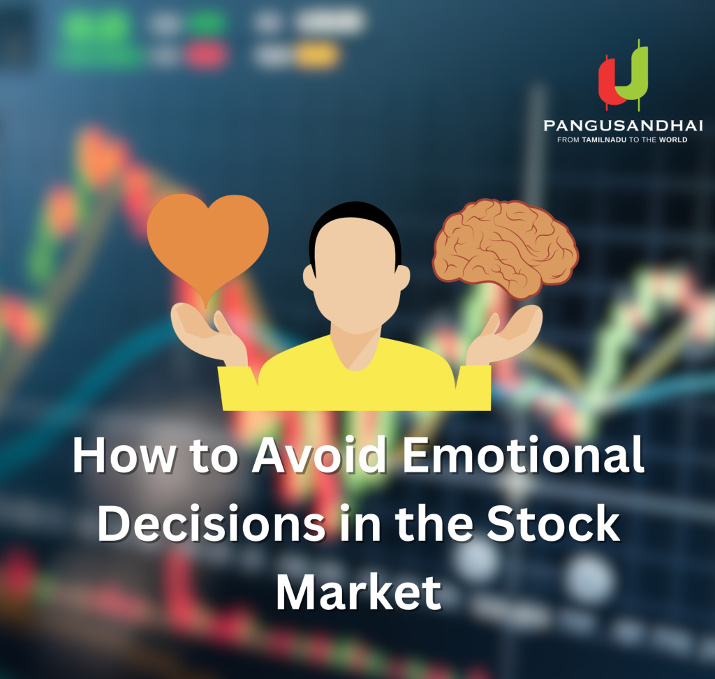 How to Avoid Emotional Decisions in the Stock Market
